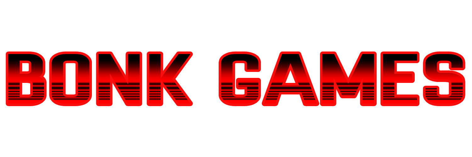 BONK GAMES
