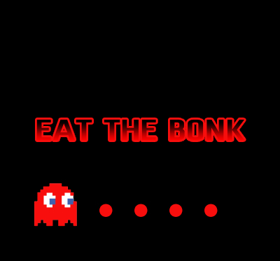 Eat The Bonk